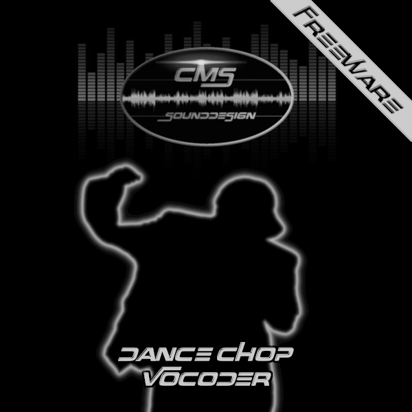 CMS Dance Chop Vocoder Freeware