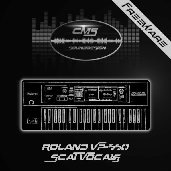 CMS Roland VP-550 Scat Vocals Freeware
